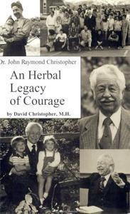 An Herbal Legacy of Courage Book